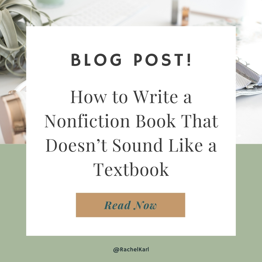 How to Write a Nonfiction Book That Doesn’t Sound Like a Textbook